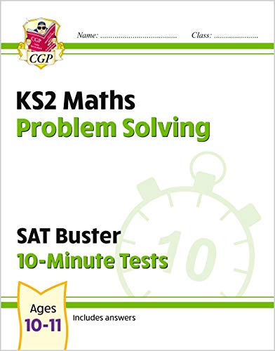 KS2 Maths SAT Buster 10-Minute Tests - Problem Solving (for the 2024 tests) (CGP SATS Quick Tests) von Coordination Group Publications Ltd (CGP)